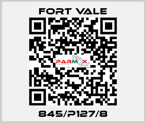 845/P127/8 Fort Vale