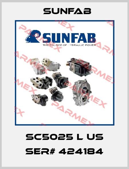 SC5025 L US SER# 424184 Sunfab