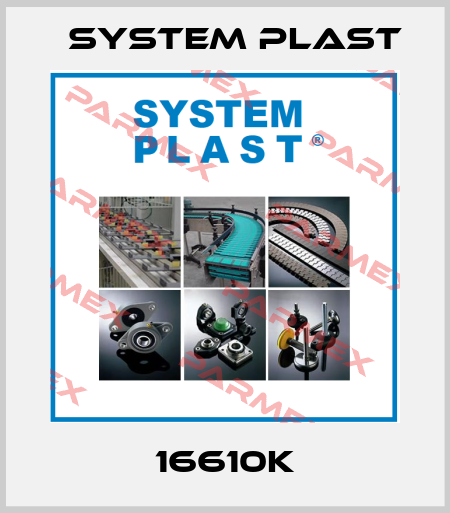 16610K System Plast