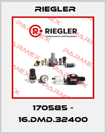 170585 - 16.DMD.32400 Riegler