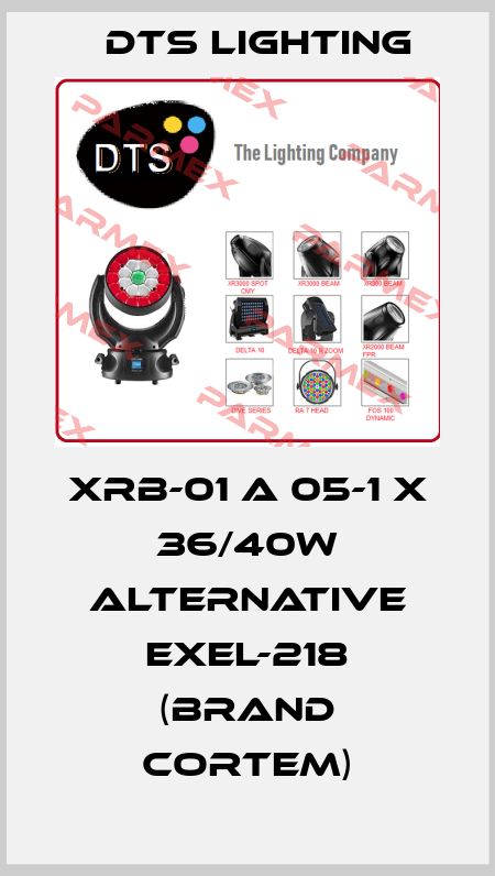 XRB-01 A 05-1 X 36/40W alternative EXEL-218 (brand Cortem) DTS Lighting