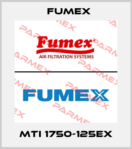 MTI 1750-125EX Fumex