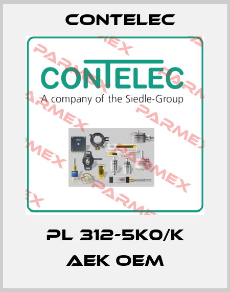 PL 312-5K0/K AEK OEM Contelec