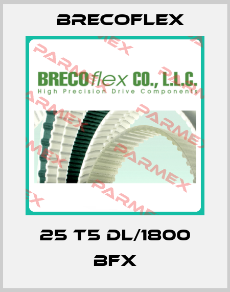 25 T5 DL/1800 BFX Brecoflex