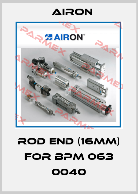 Rod End (16mm) for BPM 063 0040 Airon