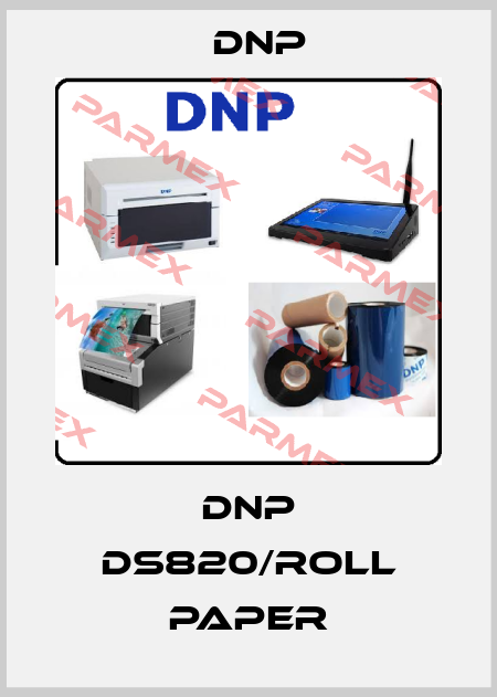 DNP DS820/roll paper DNP