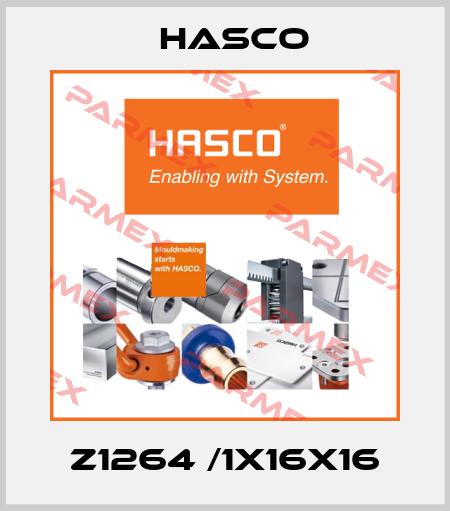 Z1264 /1X16X16 Hasco