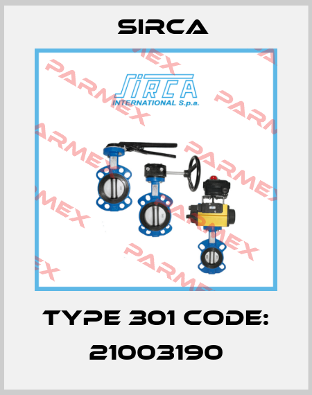 Type 301 Code: 21003190 Sirca