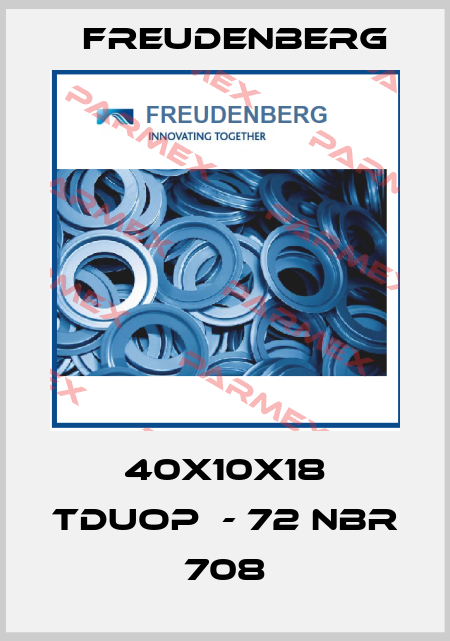 40X10X18 TDUOP  - 72 NBR 708 Freudenberg