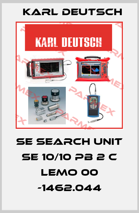 SE search unit SE 10/10 PB 2 C Lemo 00 -1462.044 Karl Deutsch