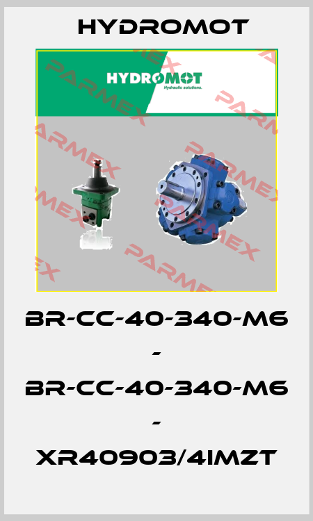 BR-CC-40-340-M6 - BR-CC-40-340-M6 - XR40903/4IMZT Hydromot