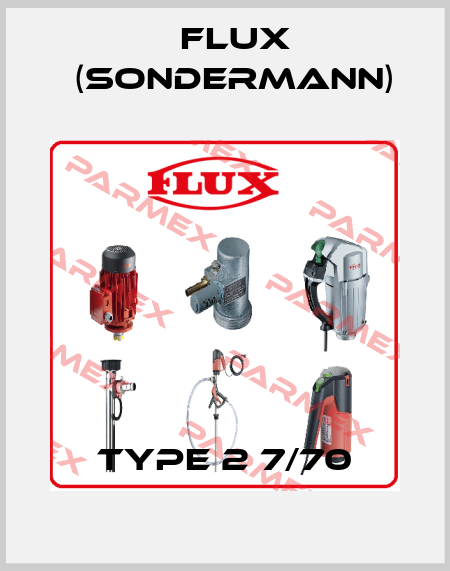 Type 2 7/70 Flux (Sondermann)