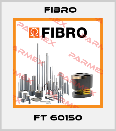 FT 60150 Fibro