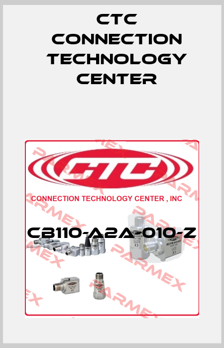 CB110-A2A-010-Z CTC Connection Technology Center