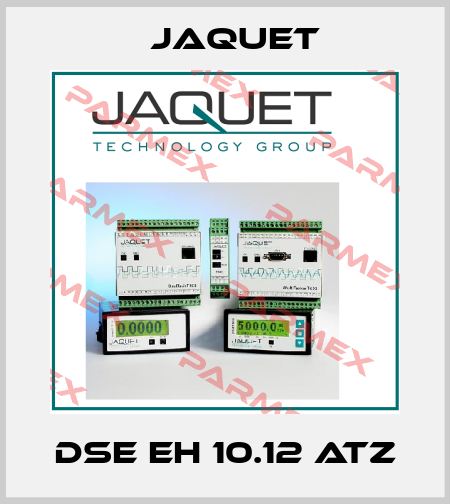 DSE EH 10.12 ATZ Jaquet
