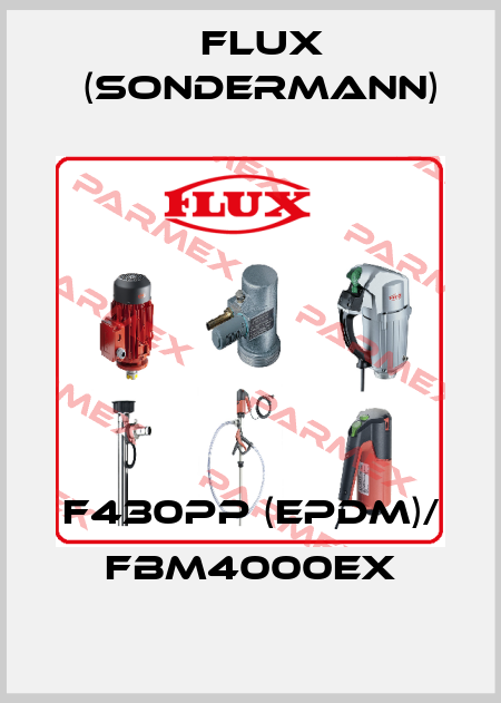 F430PP (EPDM)/ FBM4000EX Flux (Sondermann)