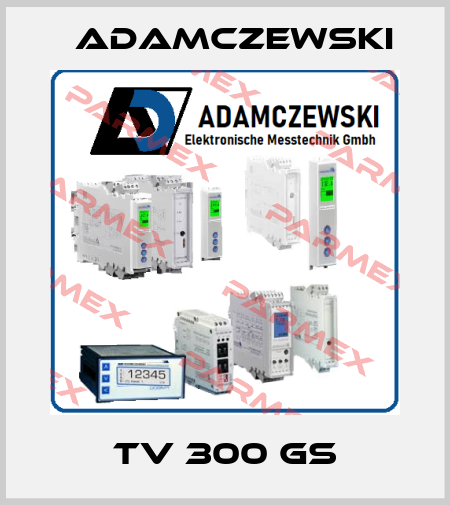 TV 300 GS Adamczewski