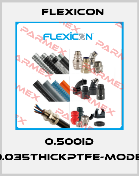 0.500ID X0.688ODX0.035THICKPTFE-Model:HW01386P Flexicon