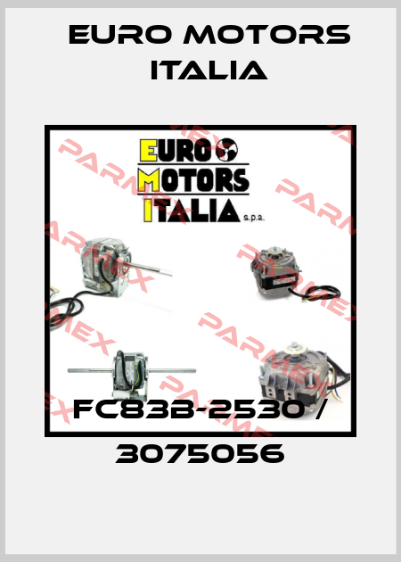 FC83B-2530 / 3075056 Euro Motors Italia