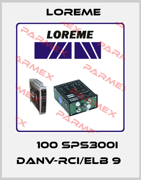 РТ100 SPS300I DANV-RCI/ELB 9  Loreme