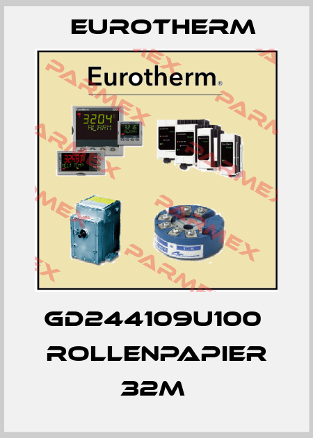 GD244109U100  Rollenpapier 32m  Eurotherm