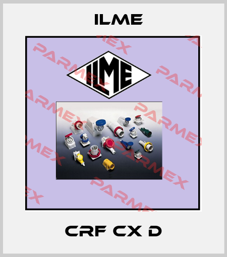 CRF CX D Ilme