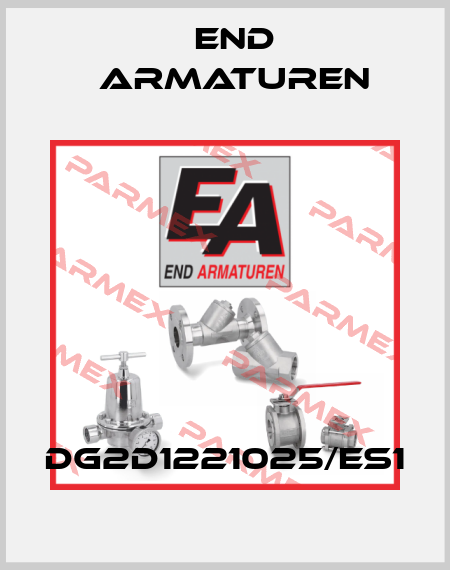 DG2D1221025/ES1 End Armaturen