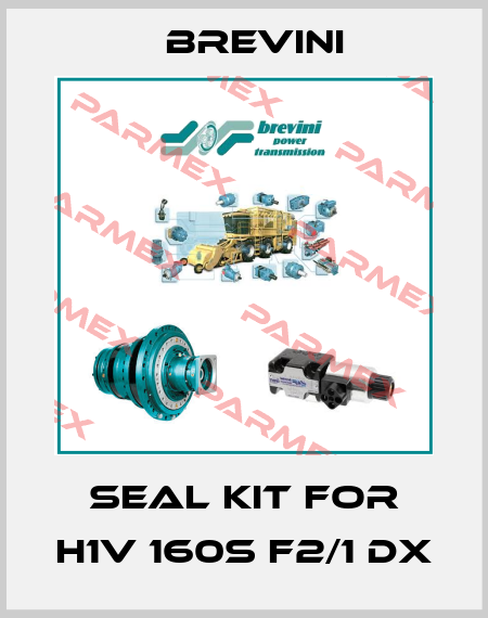 Seal kit for H1V 160S F2/1 DX Brevini