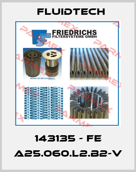 143135 - FE A25.060.L2.B2-V Fluidtech