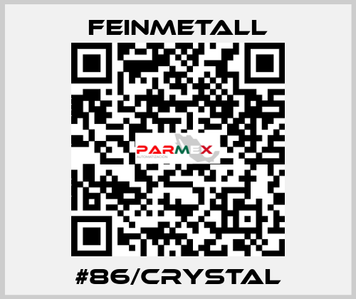 #86/crystal FEINMETALL