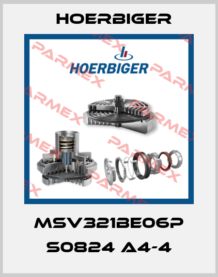 MSV321BE06P S0824 A4-4 Hoerbiger