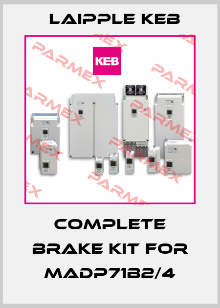 complete brake kit for MADP71B2/4 LAIPPLE KEB