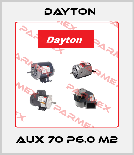 AUX 70 P6.0 M2 DAYTON