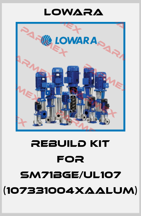 Rebuild kit for SM71BGE/UL107 (107331004XAALUM) Lowara