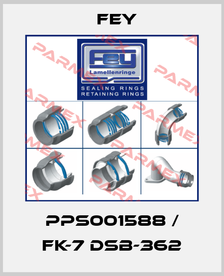 PPS001588 / FK-7 DSB-362 Fey
