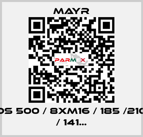 DS 500 / 8xM16 / 185 /210 / 141... Mayr