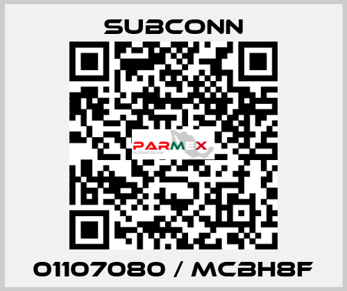 01107080 / MCBH8F SubConn