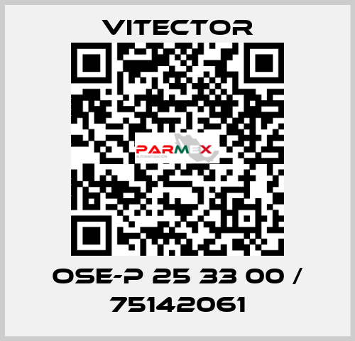 OSE-P 25 33 00 / 75142061 vitector