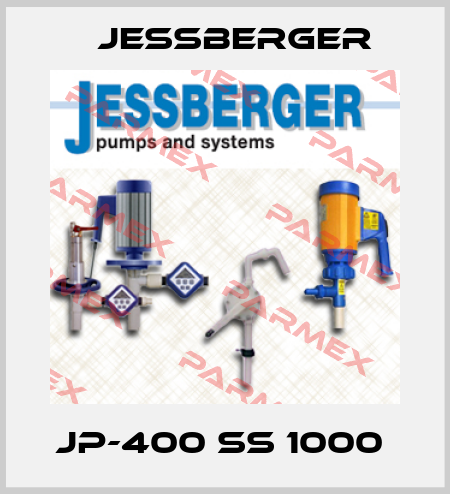  JP-400 SS 1000  Jessberger