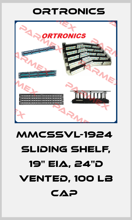 MMCSSVL-1924  Sliding Shelf, 19" EIA, 24"D Vented, 100 lb Cap  Ortronics