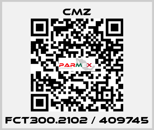 FCT300.2102 / 409745 CMZ