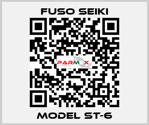 Model ST-6 Fuso Seiki