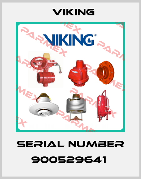 Serial Number 900529641  Viking