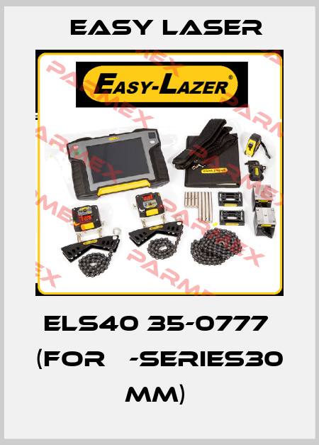 ELS40 35-0777  (for Е-series30 mm)  Easy Laser