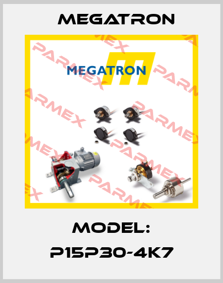 Model: P15P30-4K7 Megatron