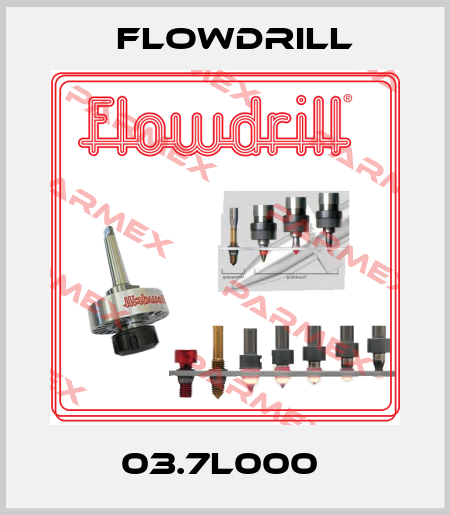 03.7L000  Flowdrill