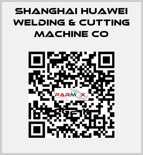 CG2-11 Shanghai Huawei Welding & Cutting Machine Co
