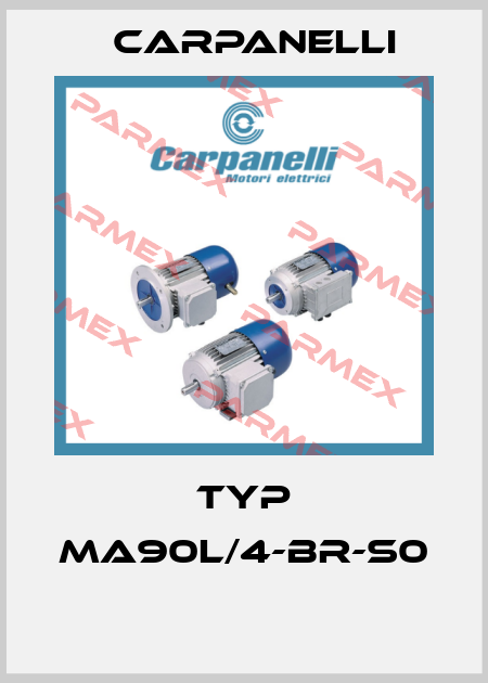 Typ MA90L/4-BR-S0  Carpanelli
