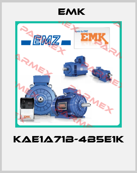 KAE1A71B-4B5E1K  EMK