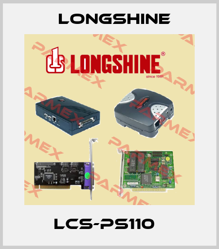 LCS-PS110   LONGSHINE